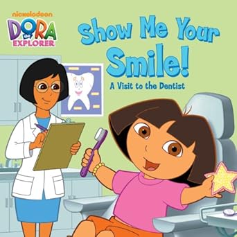 Dora's Show Me Your Smile children's book