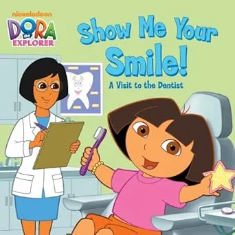 Dora's Show Me Your Smile children's book